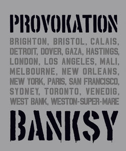 BANKSY PROVOKATION - Bild 1