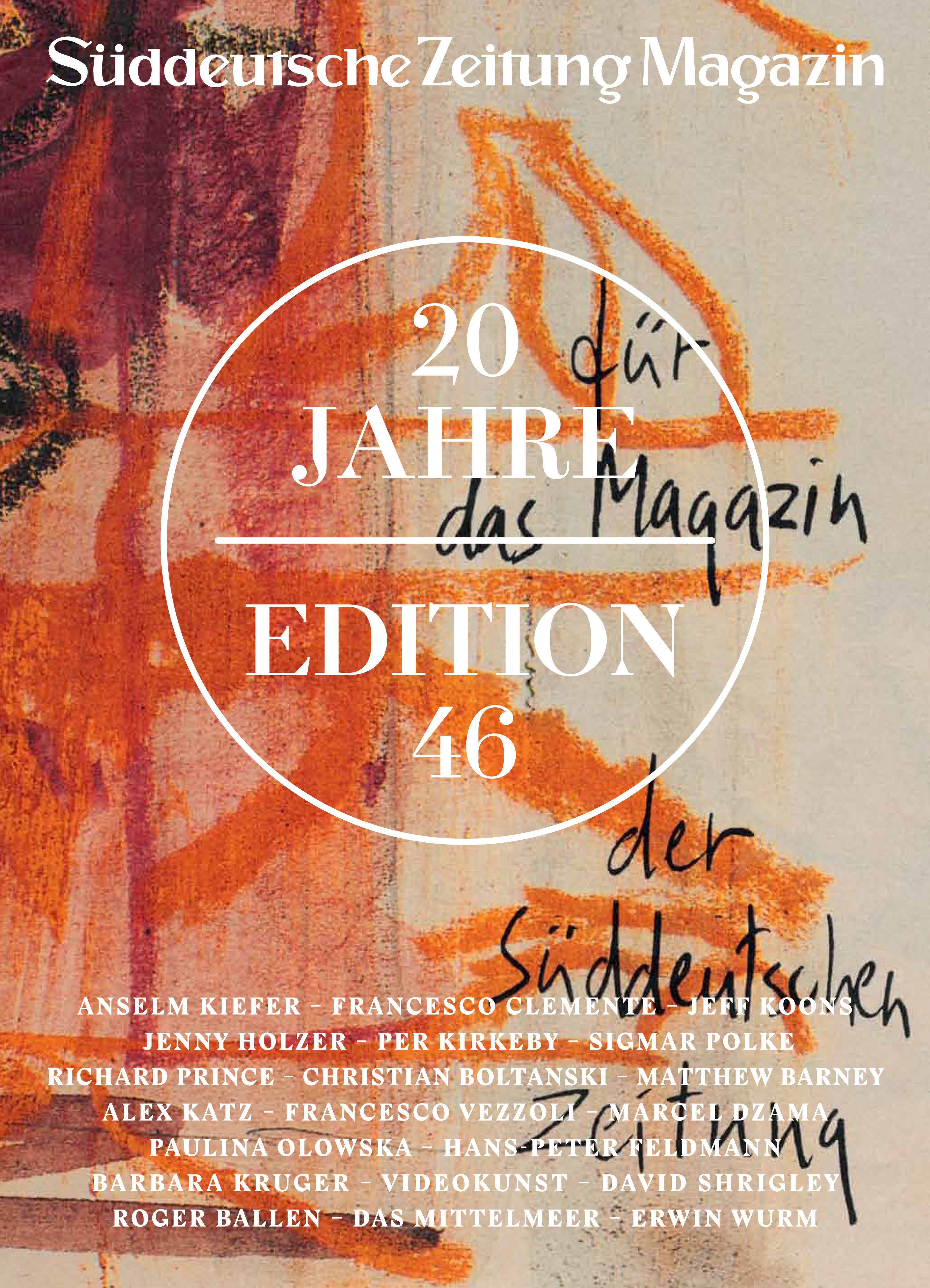 Titelseite des Süddeutsche Zeitung Magazins, Ausgabe 46, anlässlich des 20-jährigen Bestehens, mit den unten aufgeführten Künstlernamen.
