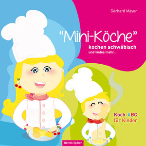 "Mini-Köche" kochen schwäbisch und vieles mehr.... - Bild 1