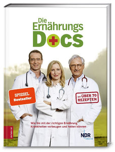 Die Ernährungs-Docs, Wie Sie mit der richtigen Ernährung Krankheiten vorbeugen und heilen - Bild 1