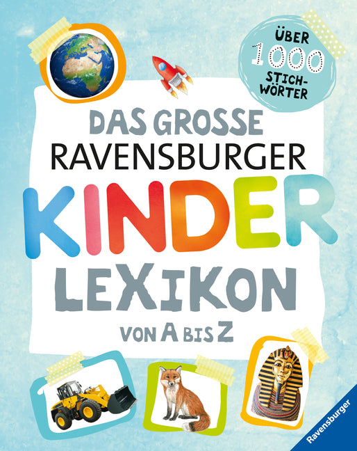 Ravensburger Lexika - Das große Ravensburger Kinderlexikon von A bis Z - Bild 1