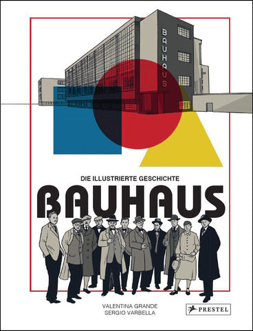 Bauhaus - Die illustrierte Geschichte - Bild 1