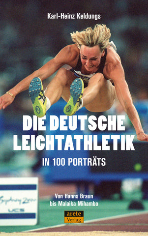 Die deutsche Leichtathletik in 100 Porträts - Bild 1