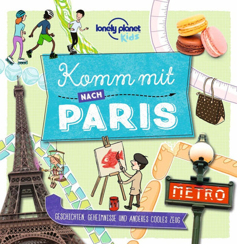 LONELY PLANET Kinderreiseführer Komm mit nach Paris - Bild 1