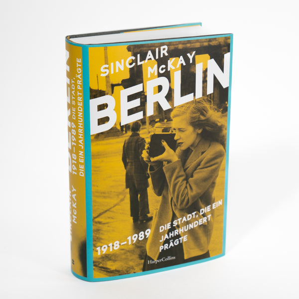 BERLIN - 1918-1989. Die Stadt, die ein Jahrhundert prägte - Bild 2