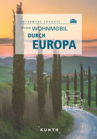 KUNTH Mit dem Wohnmobil durch Europa - Bild 1