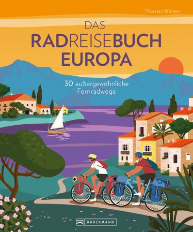 Das Radreisebuch Europa 30 außergewöhnliche Fernradwege - Bild 1