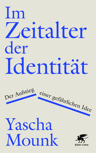 Im Zeitalter der Identität - Bild 1