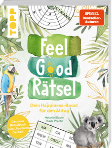 Feel Good Rätsel. Noch mehr Rätsel zum »Positiven Denken« - Bild 1