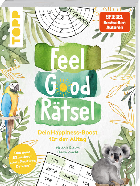 Feel Good Rätsel. Noch mehr Rätsel zum »Positiven Denken« - Bild 1