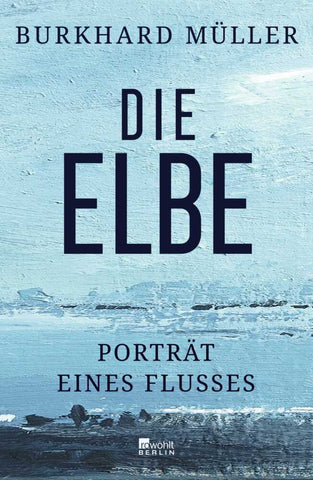 Die Elbe - Bild 1