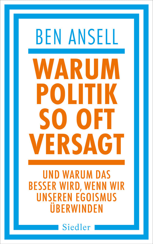 Warum Politik so oft versagt - Bild 1