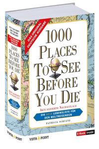 1000 Places To See Before You Die - Die neue Lebensliste für den Weltreisenden. - Bild 1