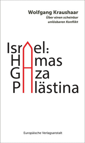 Israel: Hamas - Gaza - Palästina - Bild 1