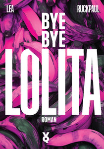 Bye Bye Lolita - Bild 1