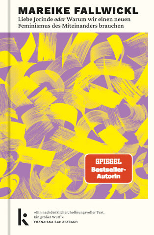 Liebe Jorinde oder Warum wir einen neuen Feminismus des Miteinanders brauchen - Bild 1