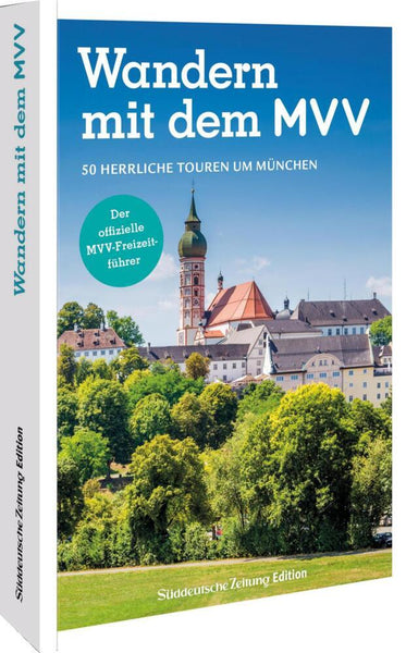 Der offizielle MVV-Freizeitführer Wandern mit dem MVV - Bild 1