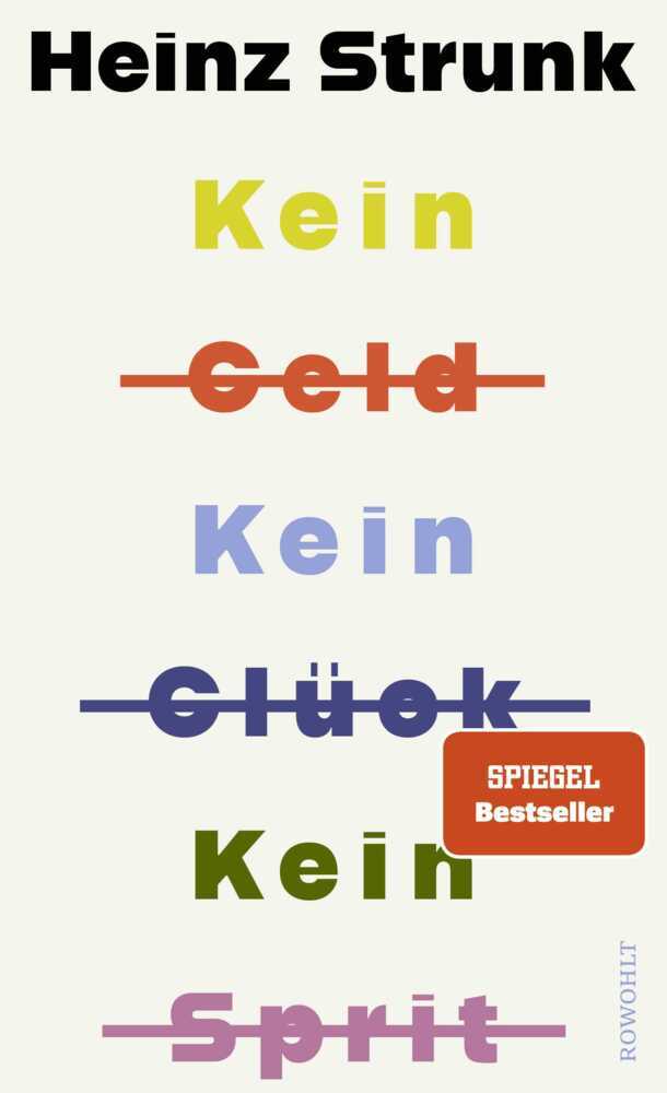 Kein Geld Kein Glück Kein Sprit - Bild 1