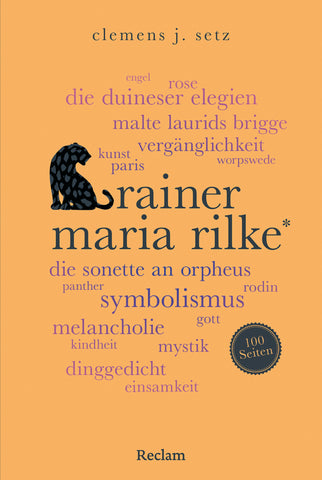 Rainer Maria Rilke. 100 Seiten - Bild 1