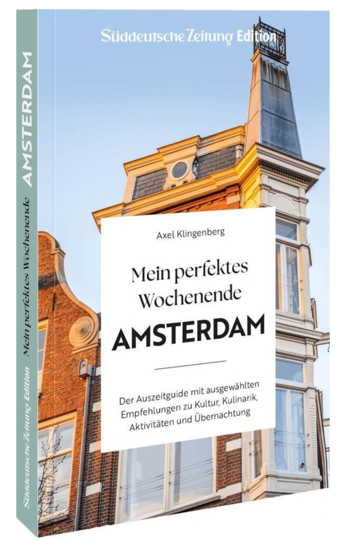 Buchcover zu Mein perfektes Wochenende in Amsterdam von Axel Klingenberg mit einer Ansicht traditioneller niederländischer Grachtenhäuser.
