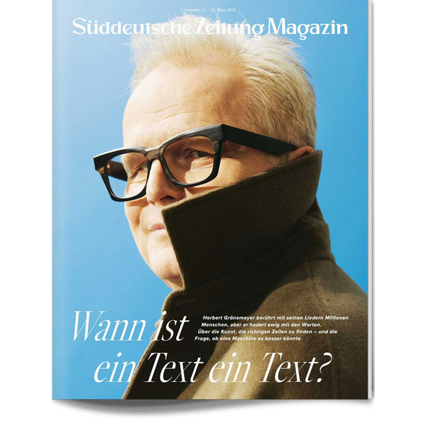 Süddeutsche Zeitung Magazin Heft 12, 2023 – SZ Erleben
