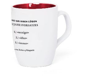 Weiße Tasse mit roter Innenseite und schwarzem deutschem Text auf der Außenseite.