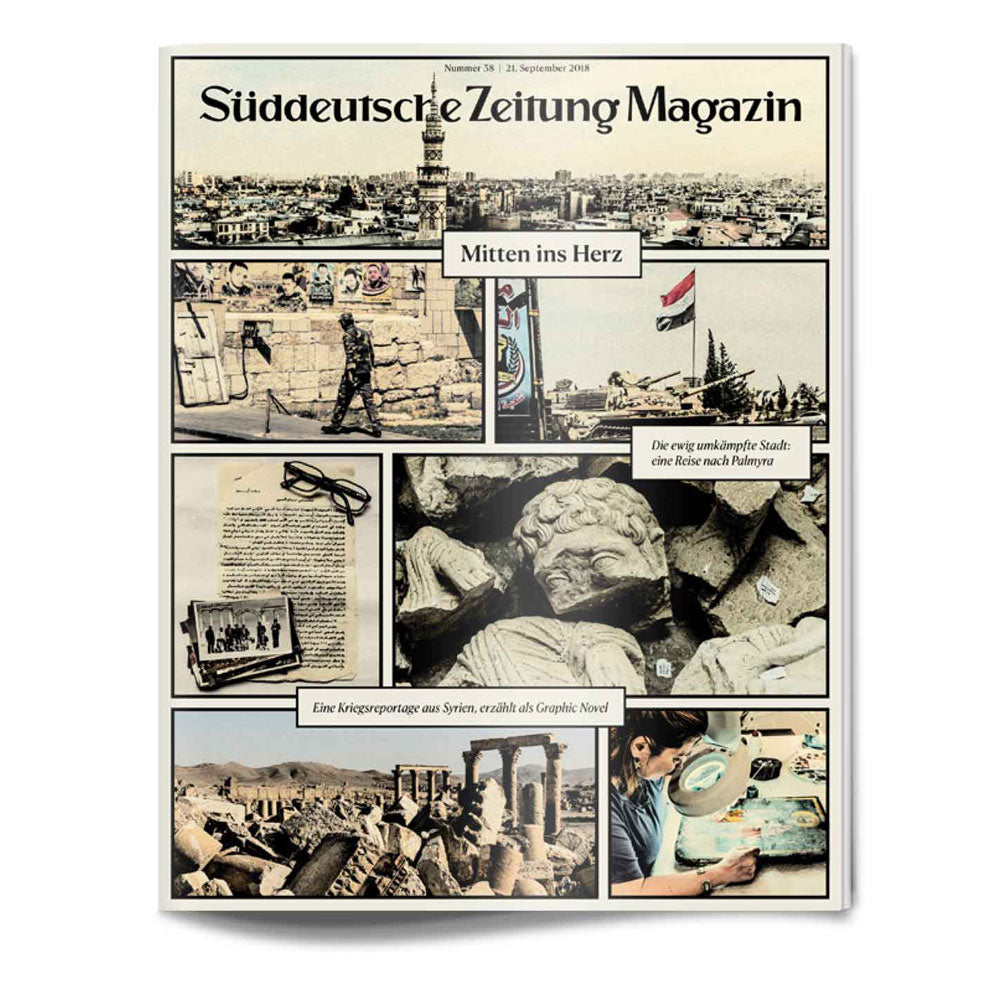 Titelseite des Süddeutsche Zeitung Magazins mit einer Collage aus syrischen Ruinen, Artefakten und kriegsthematischen Illustrationen.