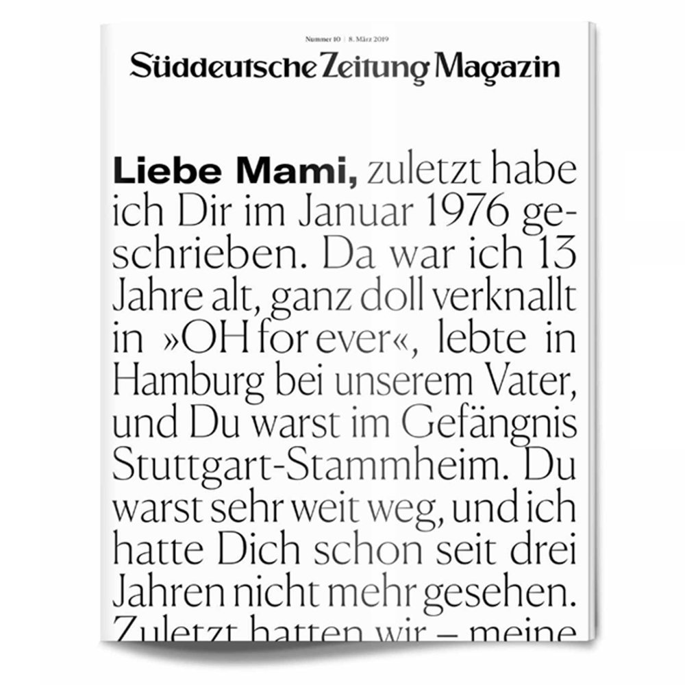 Titelseite des Süddeutsche Zeitung Magazins mit großem Text zu Beginn Liebe Mami, zuletzt habe ich Dir...